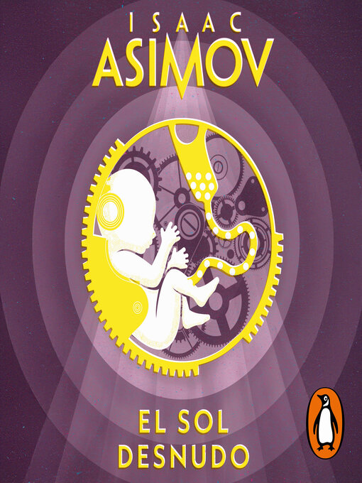 Title details for El sol desnudo by Isaac Asimov - Available